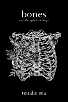 Paperback bones and other splintered things Book