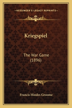 Paperback Kriegspiel: The War Game (1896) Book