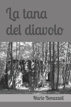 Paperback La tana del diavolo [Italian] Book