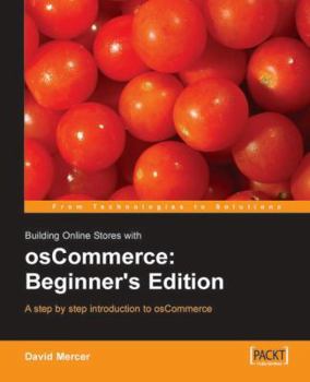 Paperback Building Online Stores with Oscommerce: Beginner Edition Book