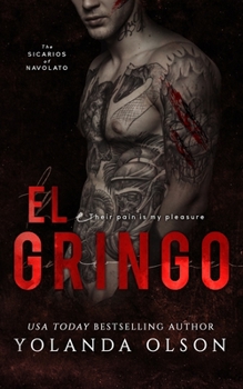 El Gringo - Book #2 of the Sicarios of Navolato