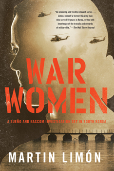 War Women - Book #15 of the Sergeants Sueño and Bascom