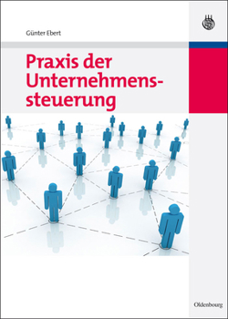 Hardcover PRAXIS Der Unternehmenssteuerung [German] Book