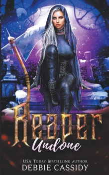 Reaper Undone - Book #5 of the Deadside Reapers