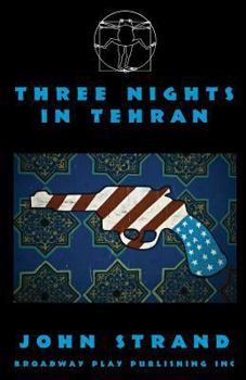 Paperback Three Nights In Tehran Book