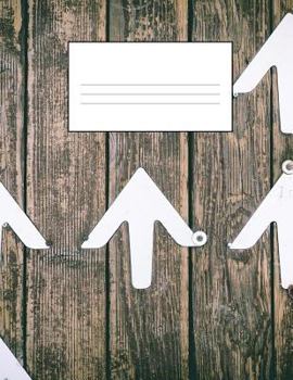 Paperback Arrows Story Paper Book - Arrows Always Point The Way: Story Paper Book, If You Want The Way, Follow The Arrow Book