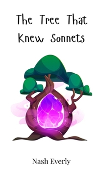 Hardcover The Tree That Knew Sonnets Book