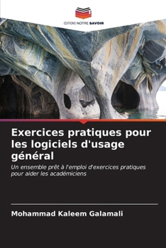 Paperback Exercices pratiques pour les logiciels d'usage général [French] Book