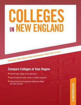 Paperback Colleges in New England: Compare Colleges in Your Region (Peterson's Colleges in New England) Book