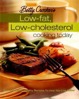 Hardcover Betty Crocker's Low-Fat, Low-Cholesterol Cooking Today Book