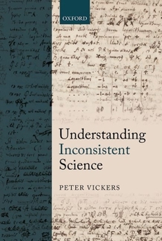 Hardcover Understanding Inconsistent Science C Book