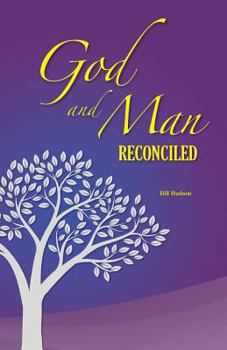 Paperback God and Man Reconciled Book