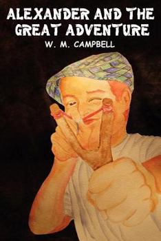 Paperback Alexander and the Great Adventure Book