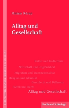 Paperback Alltag Und Gesellschaft [German] Book