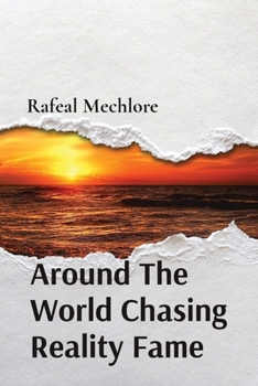 Paperback Around The World Chasing Reality Fame Book