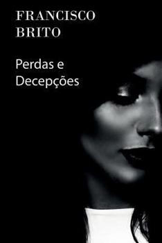 Paperback Perdas e Decepções [Portuguese] Book