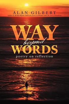 Paperback Way Beyond Words: Poetry on Reflection Book