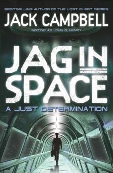 A Just Determination (JAG in Space, Book 1) - Book #1 of the JAG in Space