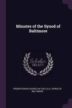 Paperback Minutes of the Synod of Baltimore Book