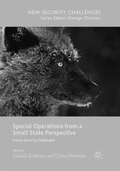 Paperback Special Operations from a Small State Perspective: Future Security Challenges Book