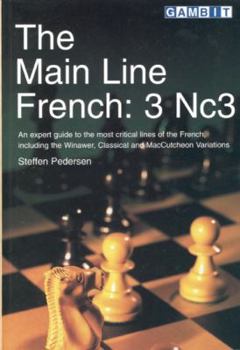 Paperback The Main Line French: 3 Nc3 Book