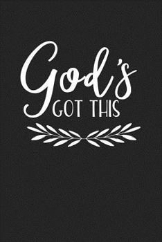 Paperback God's Got This: A 6x9 Inch Matte Softcover Journal Notebook with 120 Blank Lined Pages and an Uplifting Faith Cover Slogan Book