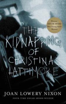 School & Library Binding The Kidnapping of Christina Lattimore Book