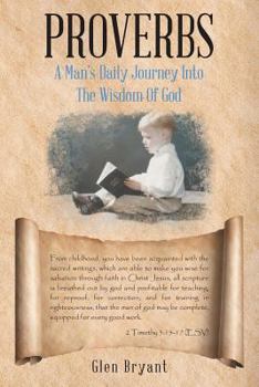 Paperback Proverbs: A Man's Daily Journey Into The Wisdom Of God Book