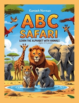 Paperback ABC Safari: Learn the Alphabet with Animals Book