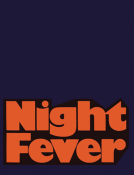 Paperback Night Fever: Film and Photography After Dark Book