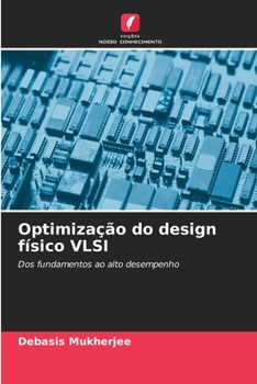 Paperback Optimização do design físico VLSI [Portuguese] Book