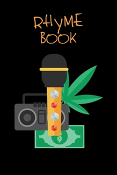 Rhyme Book : Rule Lined Writing and Notes Journal (Songwriters Journal): Manuscript Paper For Notes, Lyrics And Music. For Musicians, Students, Songwriting. Book Notebook Journal