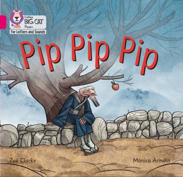 Pip Pip Pip: Band 1a/Pink a - Book  of the Reading Champion