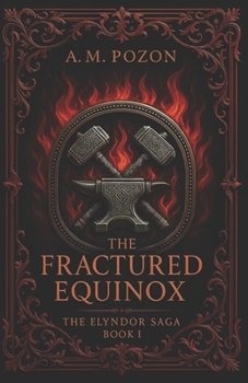 Paperback The Fractured Equinox Book