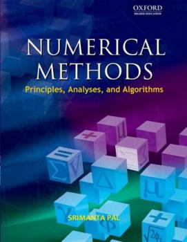 Paperback Numerical Methods: Principles, Analysis, and Algorithms Book