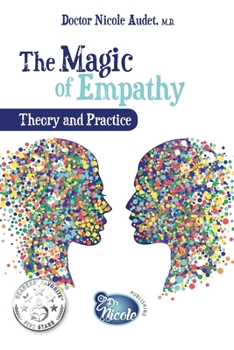 Paperback The Magic of Empathy: Theory and Practice Book