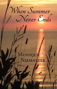 Paperback When Summer Never Ends Book