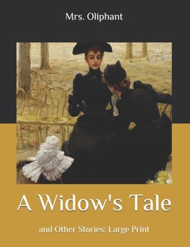 Paperback A Widow's Tale: and Other Stories: Large Print Book