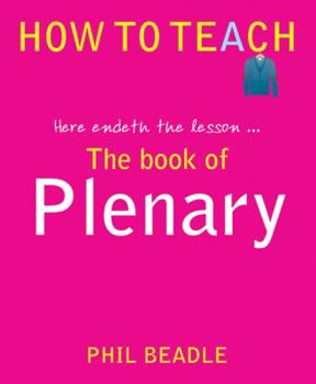 Paperback The Book of Plenary: Here Endeth the Lesson... Book