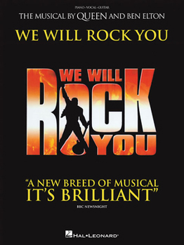 Paperback We Will Rock You: The Musical by Queen and Ben Elton Book