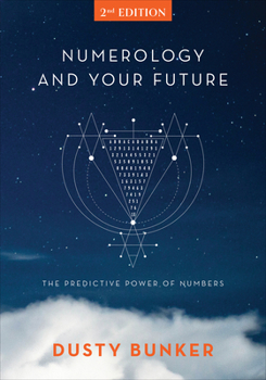 Hardcover Numerology and Your Future, 2nd Edition: The Predictive Power of Numbers Book