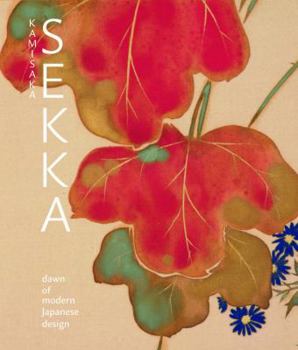 Hardcover Kamisaka Sekka: Dawn of Modern Japanese Design Book