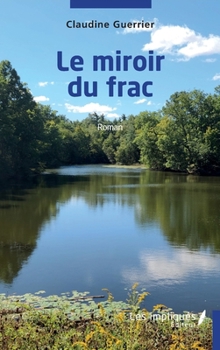 Paperback Le miroir du frac [French] Book