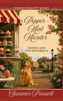 Peppermint Murder - Book #22 of the Melissa Gladstone & Detective Chas Beckett Universe