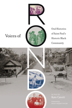 Paperback Voices of Rondo: Oral Histories of Saint Paul's Historic Black Community Book