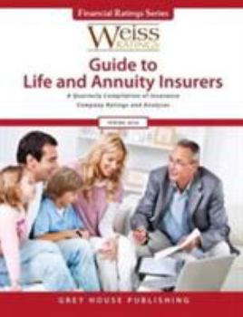 Paperback Weiss Ratings Guide to Life & Annuity Insurers, Spring 2016 Book