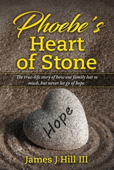 Paperback Phoebe's Heart of Stone Book