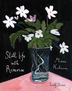 Hardcover Still Life with Remorse Book