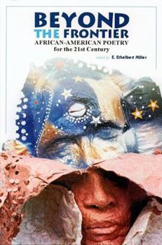 Paperback Beyond the Frontier: African American Poetry for the 21st Century Book
