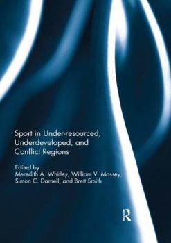 Paperback Sport in Underdeveloped and Conflict Regions Book